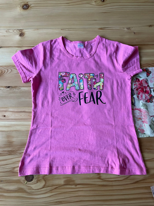 Faith Over Fear Tshirt